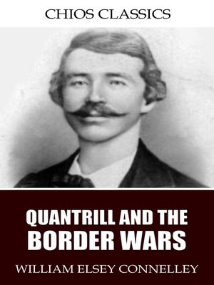 cover image of Quantrill and the Border Wars